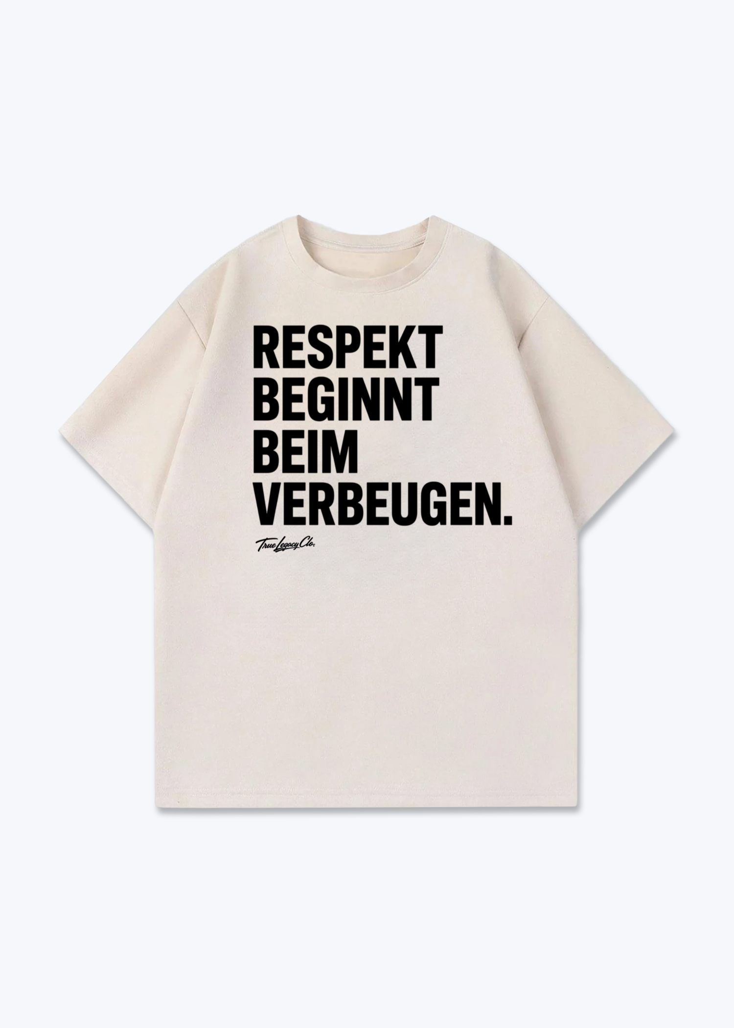 VERBEUGEN ZEIGT RESPEKT - Oversized Shirt - Beige Front (Designed)