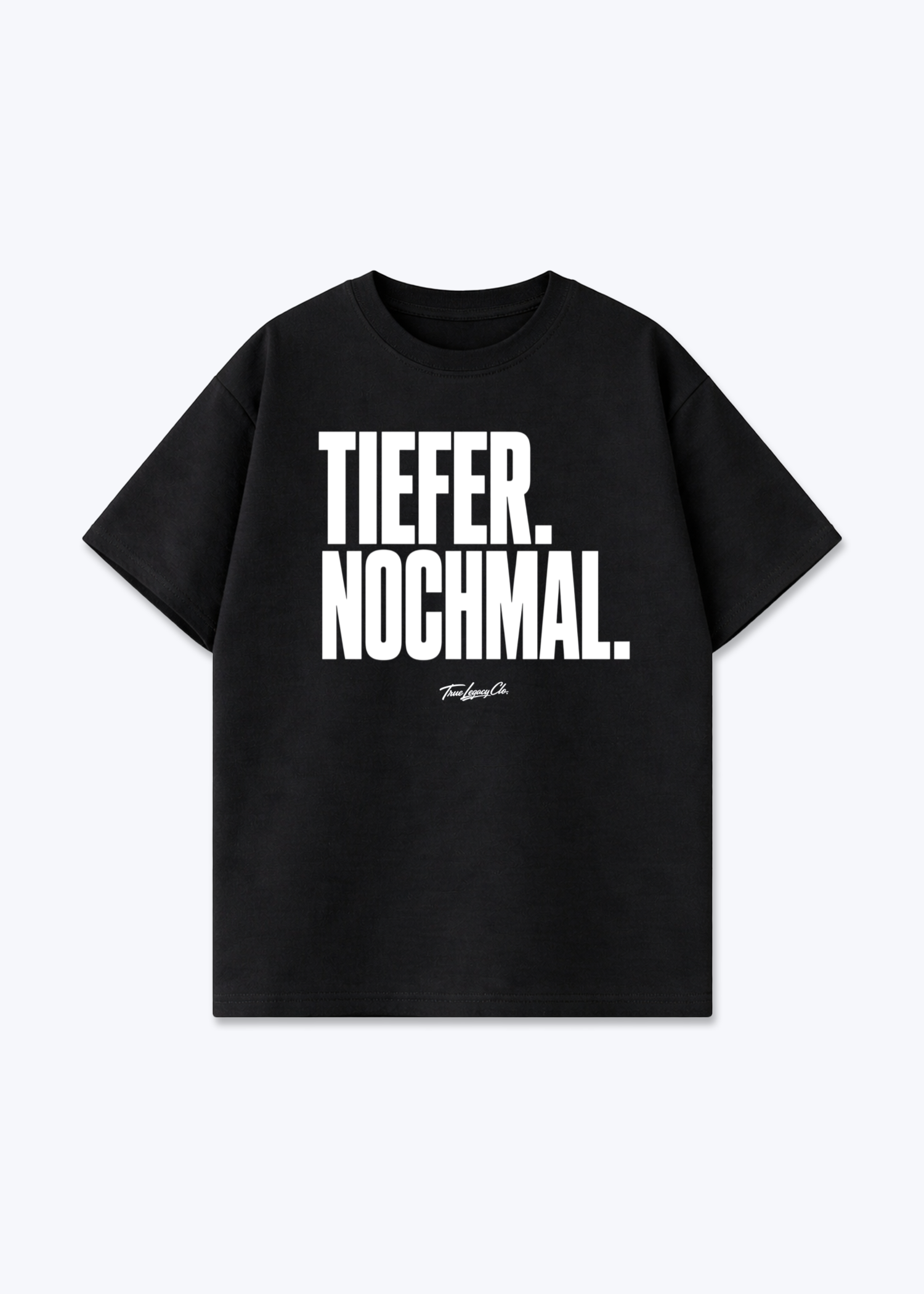 TIEFER. NOCHMAL. - Oversized Shirt - Black Front (Designed)