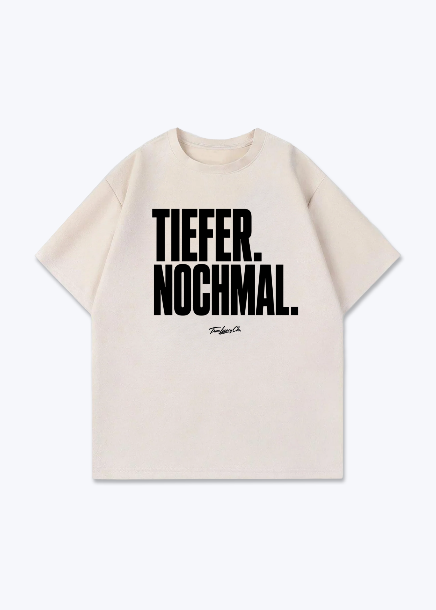 TIEFER. NOCHMAL. - Oversized Shirt - Beige Front (Designed)
