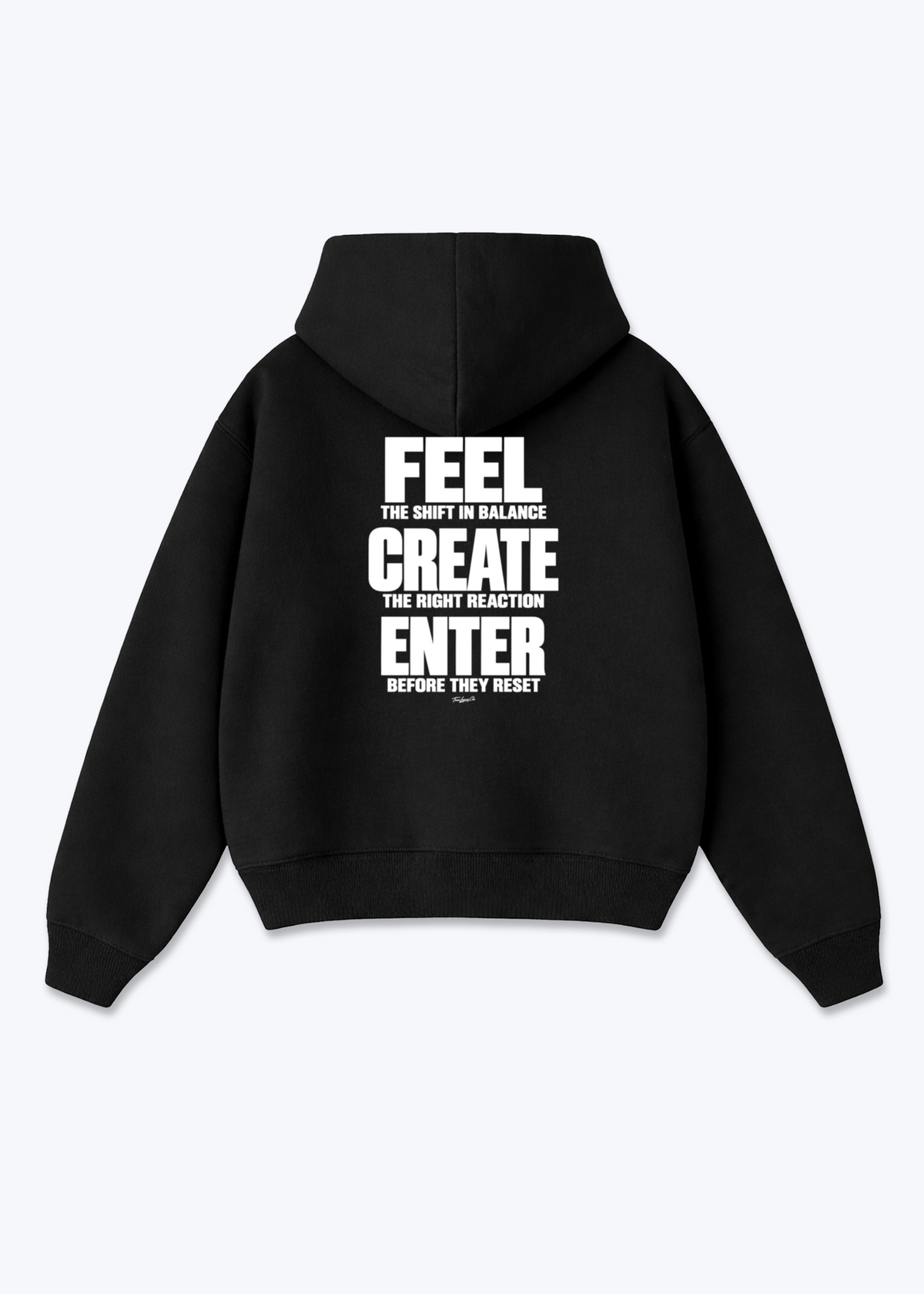 FEEL CREATE ENTER - Oversized Hoodie - Black Back (Designed)