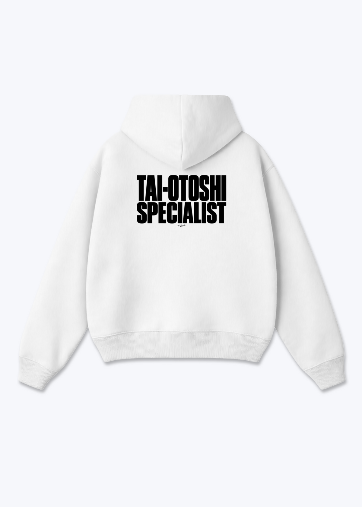 TAI-OTOSHI SPECIALIST - Oversized Hoodie - White Back (Designed)
