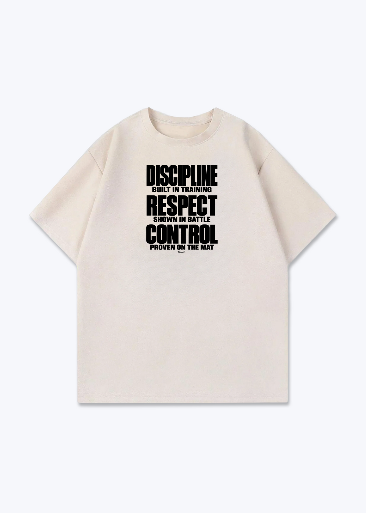 DISCIPLINE RESPECT CONTROL - Oversized Shirt - Beige Front (Designed)